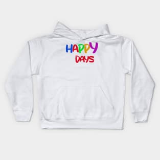 happy days Kids Hoodie